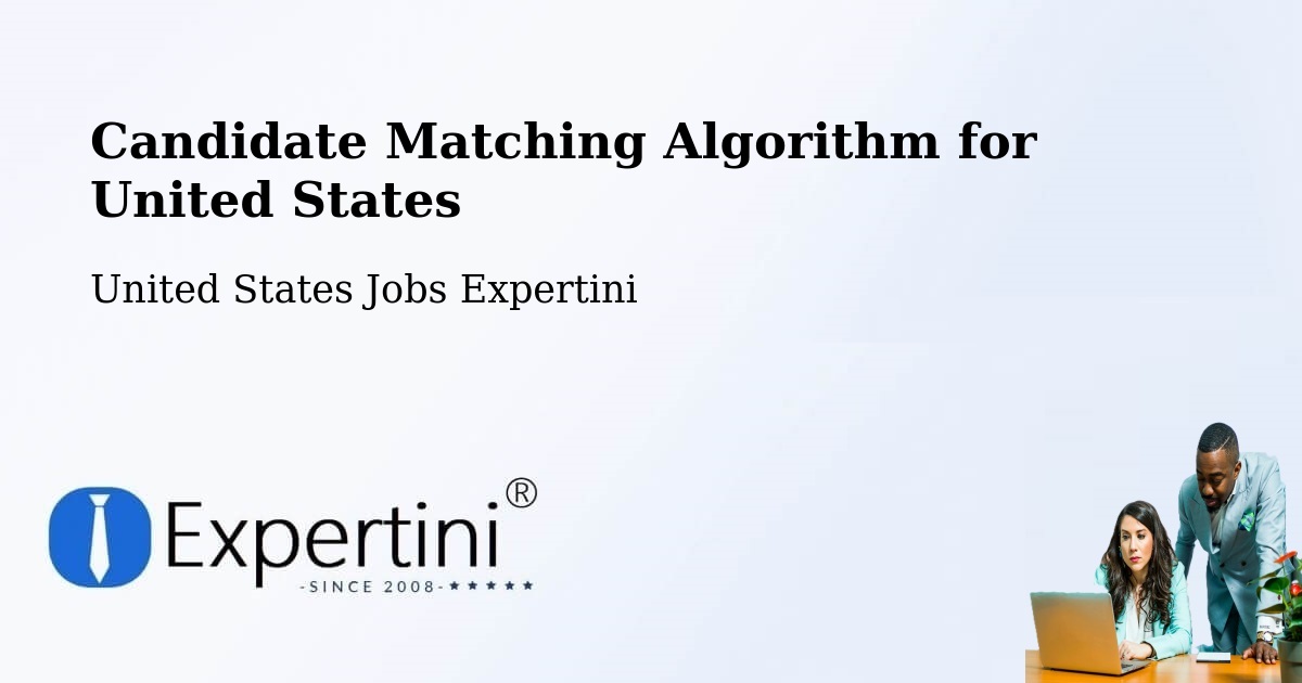 Candidate Matching Algorithm Overview – Johnstown - United States Jobs Expertini