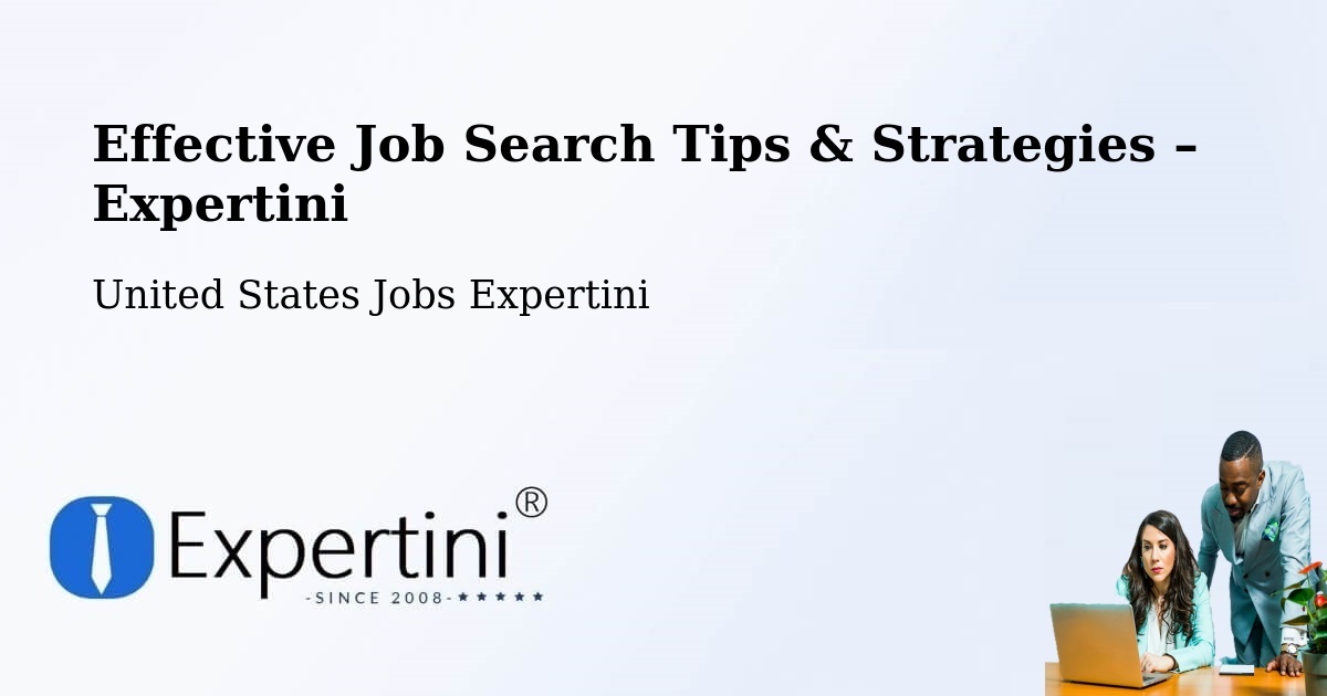 Job Search Tips & Strategies for Job Seekers – Johnstown - Johnstown, United States Jobs Expertini